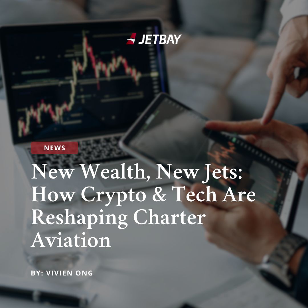 New Wealth, New Jets: Crypto & Tech Are Reshaping Aviation