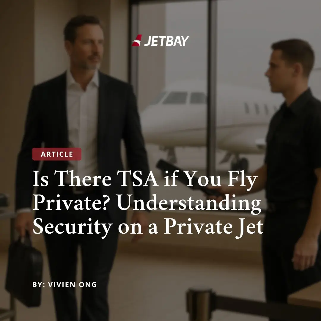 Jet Way Security Do You Go Through TSA When You Fly Private? Security Facts