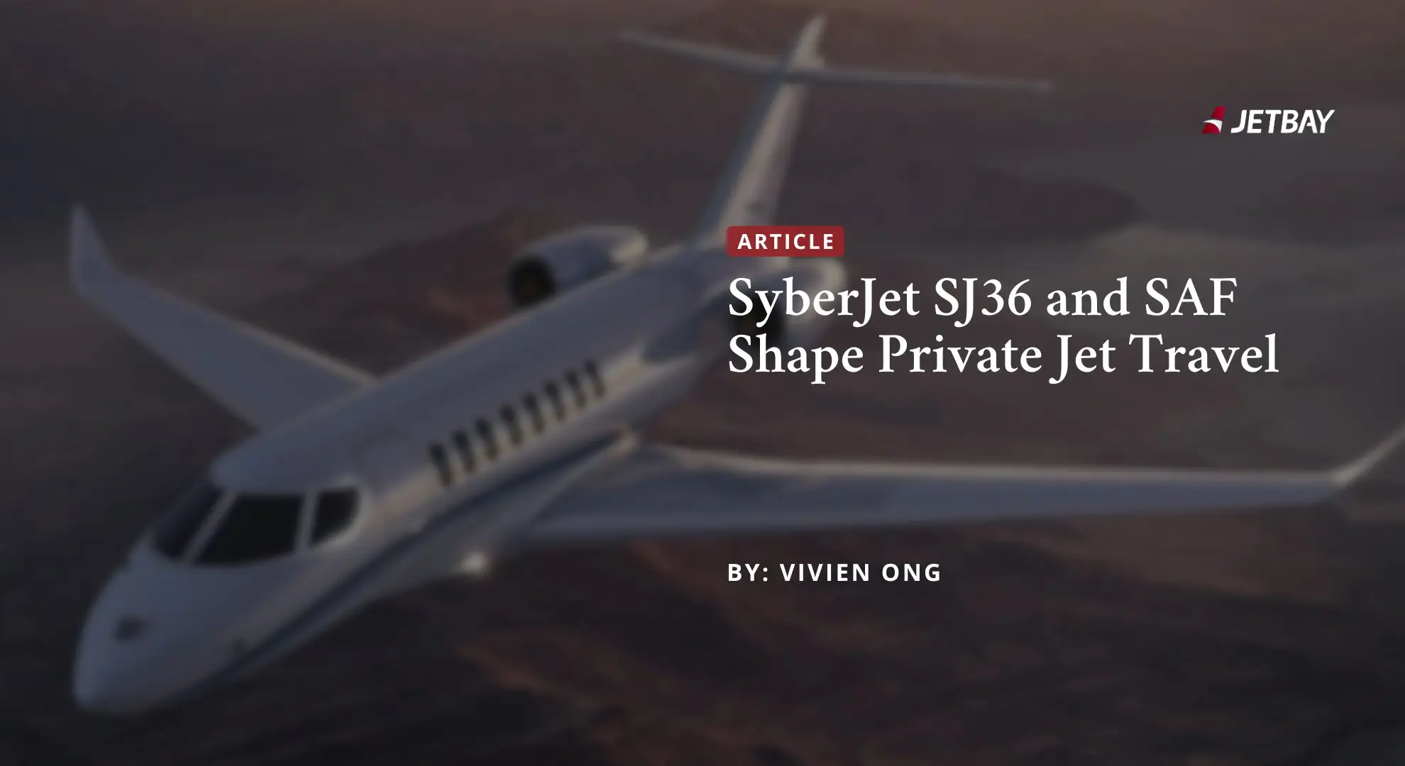 JETBAY article header featuring SyberJet SJ36 private aircraft with sustainable aviation fuel coverage