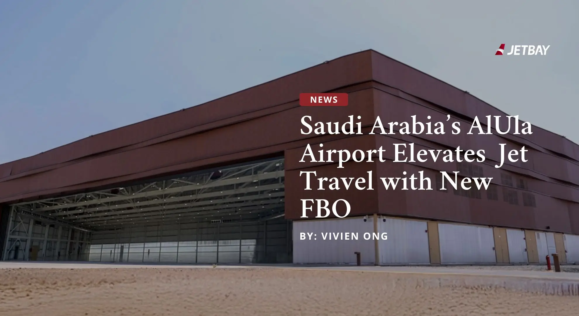 Modern AlUla Airport terminal building in Saudi Arabia featuring new FBO facilities for private jet operations