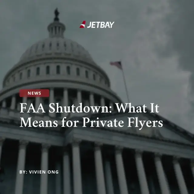 US Capitol building with JETBAY logo overlay for news article about FAA shutdown impact on private aviation