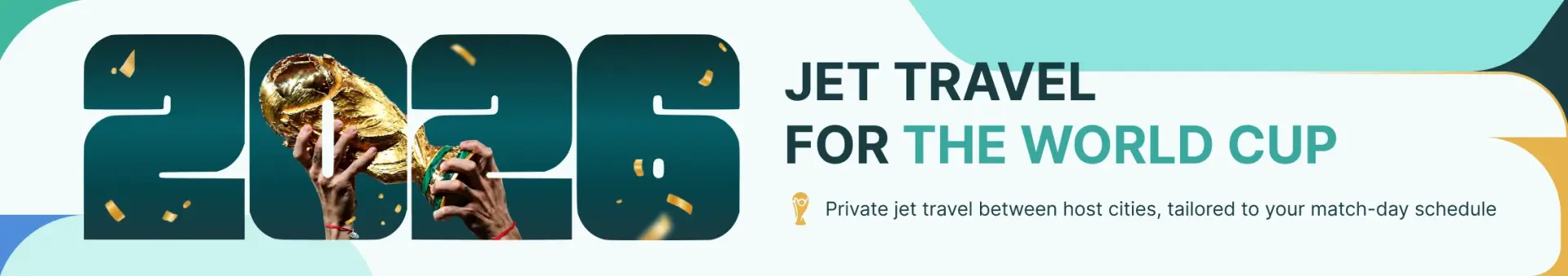 JETBAY and Connexus Travel World Cup 2026 full schedule banner - private jet travel for every match stage