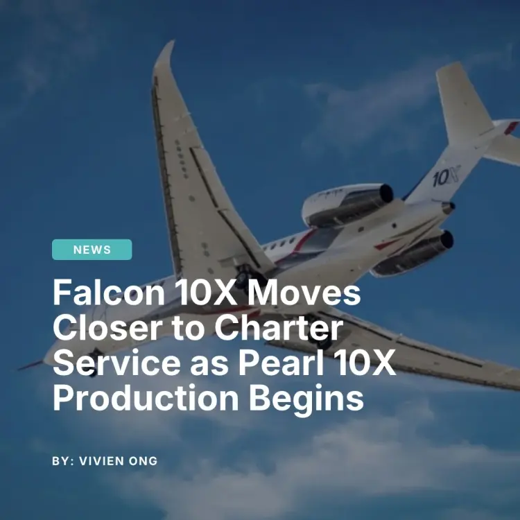 Dassault Falcon 10X ultra-long-range private jet in flight, featured in Jetbay news on Pearl 10X engine production milestone
