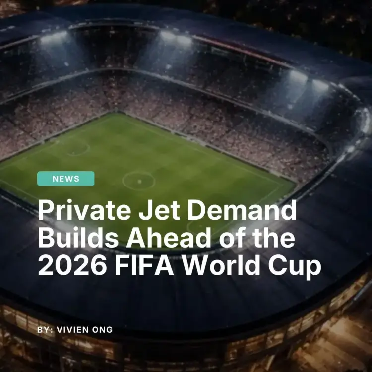 private jet travel for 2026 FIFA World Cup