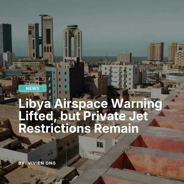 Aerial view of Tripoli cityscape illustrating Libya airspace lift update and its effect on private jet charter access