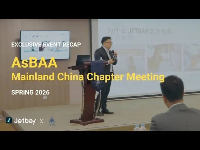 An Exclusive Event Recap of JETBAY at AsBAA Mainland China Chapter Spring Meeting 2026